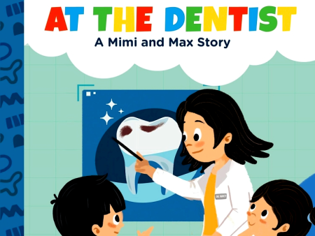 A Mimi & Max Story:At The Dentist Cheap