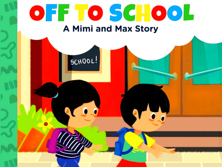 A Mimi & Max Story: Off To School Cheap