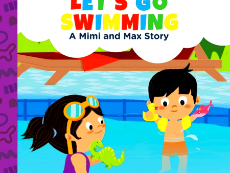 A Mimi & Max Story: Let s Go Swimming on Sale