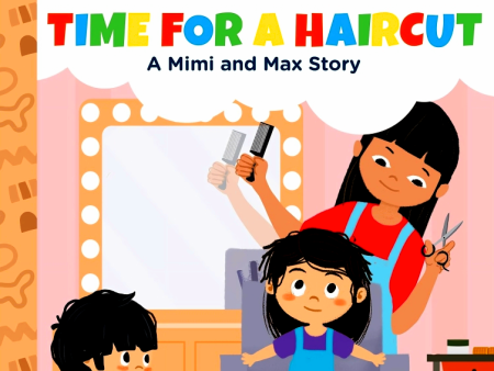 A Mimi & Max Story:Time For A Haircut Online